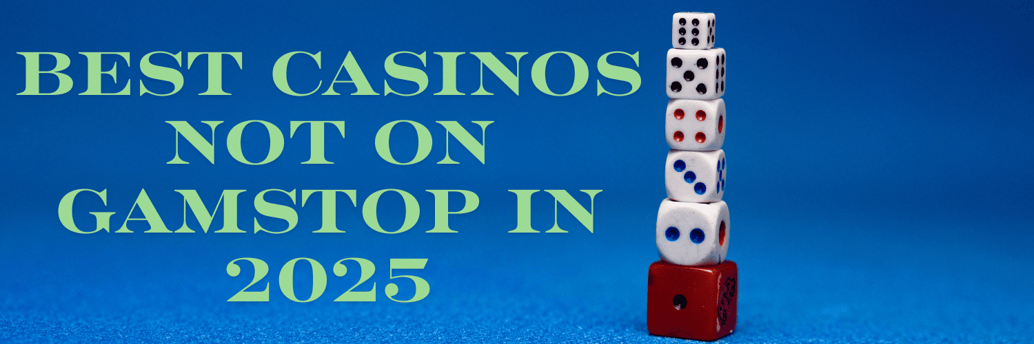 Casinos Not on Gamstop UK Your Guide to Finding Safe and Exciting Gaming Options Casinos Not on Gamstop UK Your Guide to Finding Safe and Exciting Gaming Options
